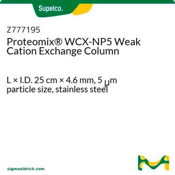 Proteomix&#174; WCX-NP5 schwache Kationenaustauschsäule L × I.D. 25&#160;cm × 4.6&#160;mm, 5&#160;&#956;m particle size, stainless steel